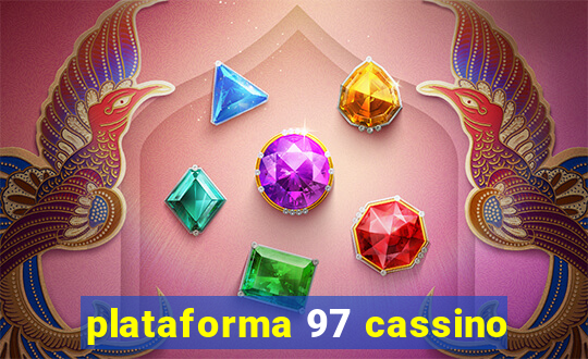 plataforma 97 cassino